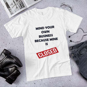 Mind Your Own Business White Tee Liberty Dallas Collection